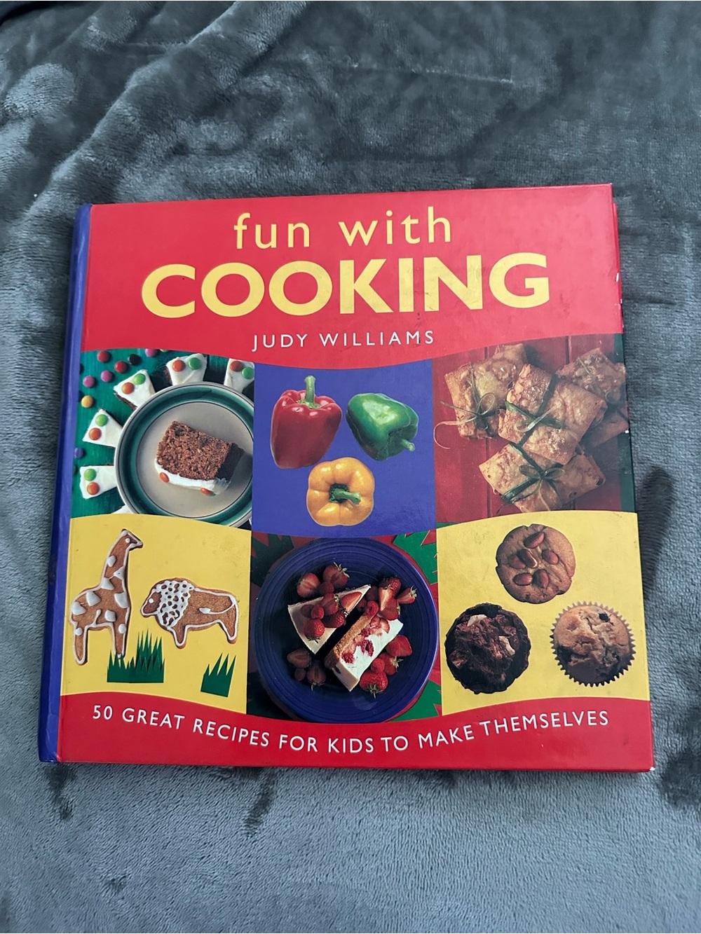 Fun With Cooking Kids Cookbook - Red Cover